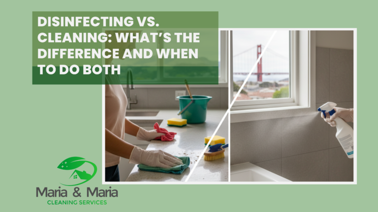 Disinfecting vs. Cleaning