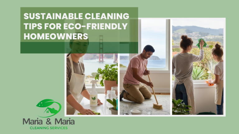 Sustainable Cleaning Tips for Eco Friendly Homeowners