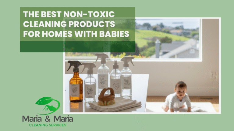 The Best Non Toxic Cleaning Products for Homes with Babies in San Francisco Peninsula